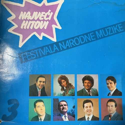 Various – Najveći Hitovi Festivala Narodne Muzike 3