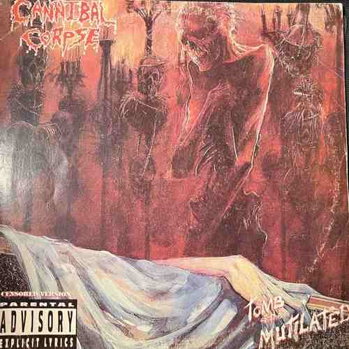 Cannibal Corpse – Tomb Of The Mutilated