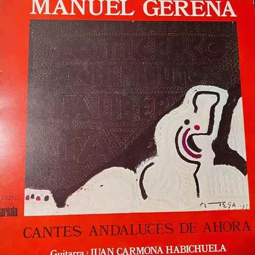 Manuel Gerena – Cantes Andaluces De Ahora