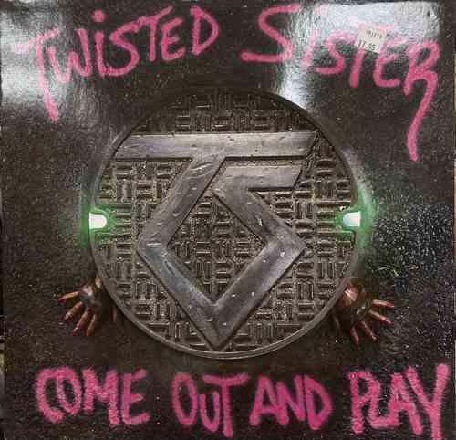 Twisted Sister ‎– Come Out And Play