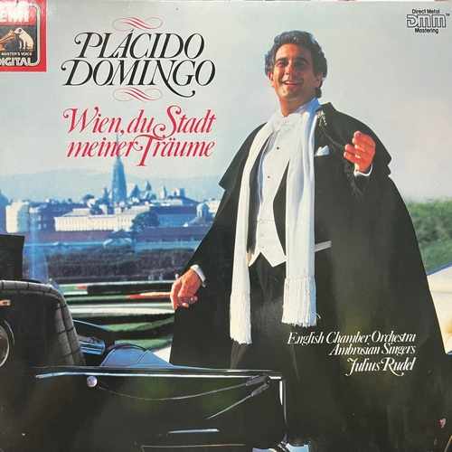 Placido Domingo, English Chamber Orchestra, Ambrosian Singers*, Julius Rudel – Wien, Du Stadt Meiner Träume