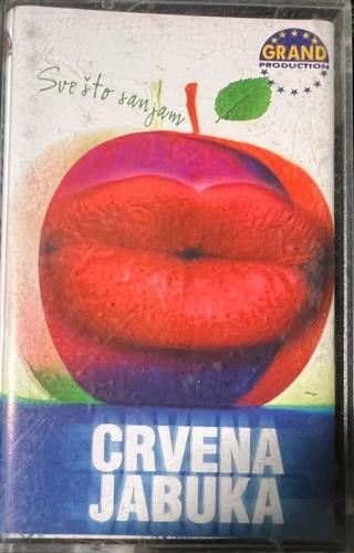 Crvena Jabuka – Sve Što Sanjam