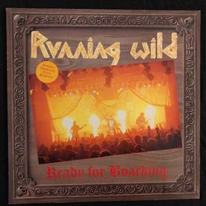 Running Wild ‎– Ready For Boarding